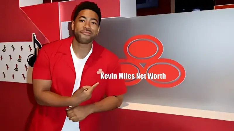 Kevin Miles Net Worth